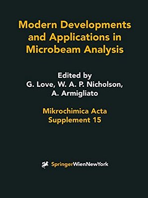 Modern Developments And Applications In Microbeam Analysis-..