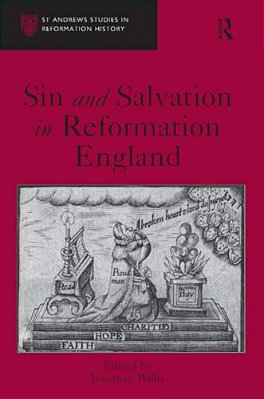 Sin And Salvation In Reformation England-..