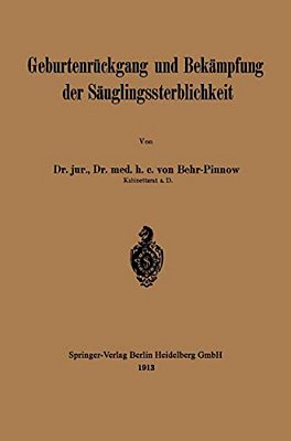 Geburtenrückgang Und Bekämpfung Der Säuglingssterblichkeit-..