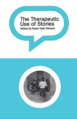 The Therapeutic Use Of Stories-..