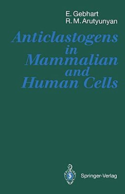 Anticlastogens In Mammalian And Human Cells-..