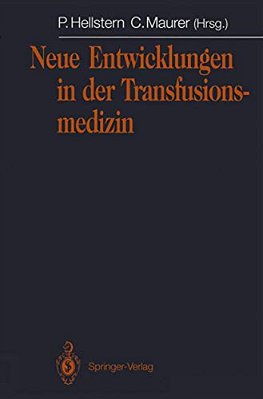 Neue Entwicklungen In Der Transfusionsmedizin: Jahrestagung 1991 Der Arbeitsgemeinschaft Der Ärzte Staatlicher Und Kommunaler Bluttransfusionsdienste-..