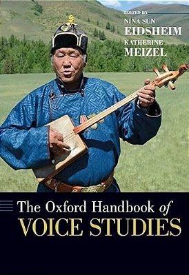 The Oxford Handbook Of Voice Studies-..