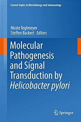Molecular Pathogenesis And Signal Transduction By Helicobacter Pylori-..
