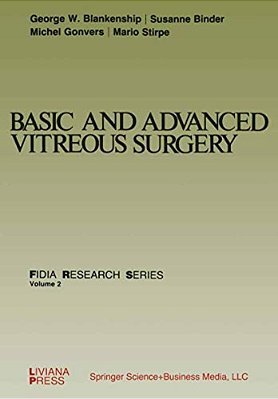 Basic And Advanced Vitreous Surgery-..