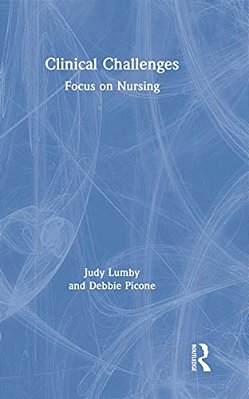 Clinical Challenges: Focus On Nursing-..