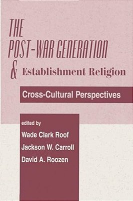 The Post-War Generation And The Establishment Of Religion-..