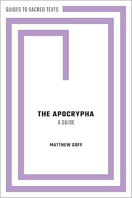 The Apocrypha: A Guide-..