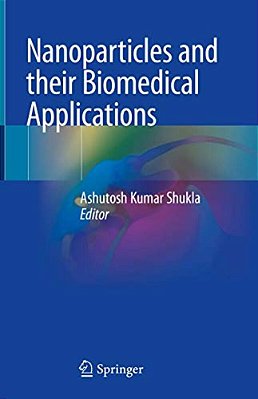 Nanoparticles And Their Biomedical Applications-..