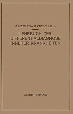 Lehrbuch Der Differentialdiagnose Innerer Krankheiten-..