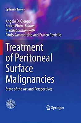 Treatment Of Peritoneal Surface Malignancies: State Of The Art And Perspectives-..
