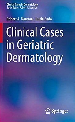 Clinical Cases In Geriatric Dermatology-..