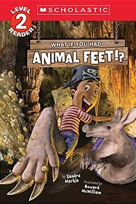 What If You Had Animal Feet!? (Level 2 Reader)-..
