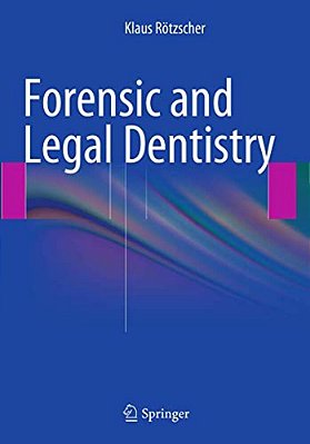 Forensic And Legal Dentistry-..
