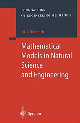 Mathematical Models In Natural Science And Engineering-..