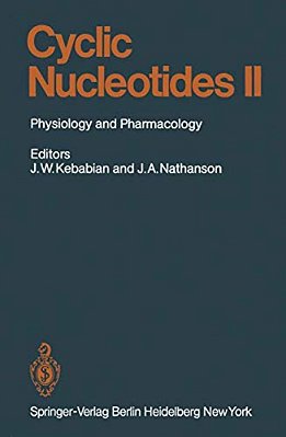 Cyclic Nucleotides: Part II: Physiology And Pharmacology-..