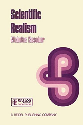 Scientific Realism: A Critical Reappraisal-..