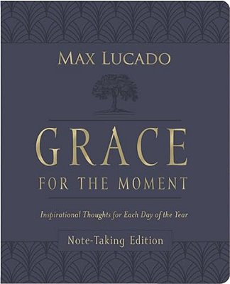 Grace For The Moment Volume I, Note-Taking Edition, Leathersoft: Inspirational Thoughts For Each Day Of The Year (A 365-Day Devotional)-..