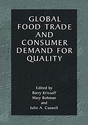 Global Food Trade And Consumer Demand For Quality-..