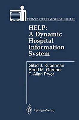 Help: A Dynamic Hospital Information System-..