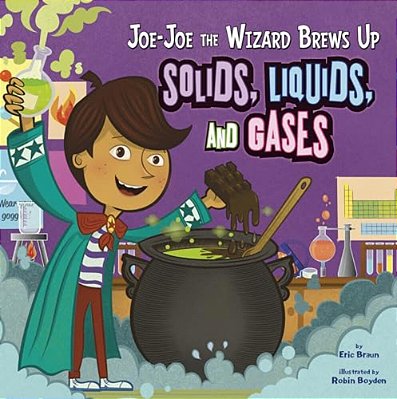 Joe-Joe The Wizard Brews Up Solids, Liquids, And Gases-..