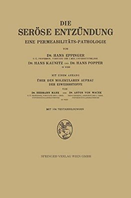Die Seröse Entzündung: Eine Permeabilitäts-Pathologie-..
