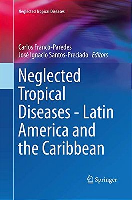 Neglected Tropical Diseases - Latin America And The Caribbean-..