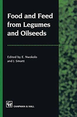 Food And Feed From Legumes And Oilseeds-..