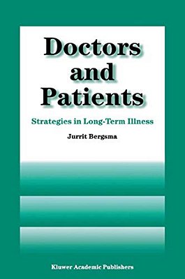 Doctors And Patients: Strategies In Long-Term Illness-..