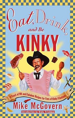 Eat, Drink And Be Kinky-..