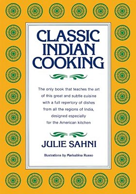 Classic Indian Cooking-..