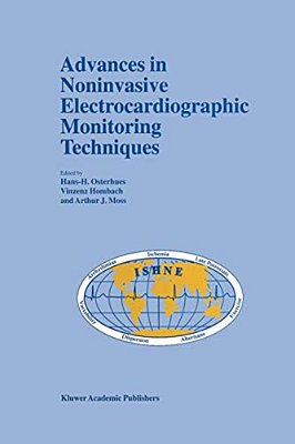 Advances In Noninvasive Electrocardiographic Monitoring Techniques-..