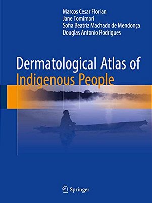 Dermatological Atlas Of Indigenous People-..
