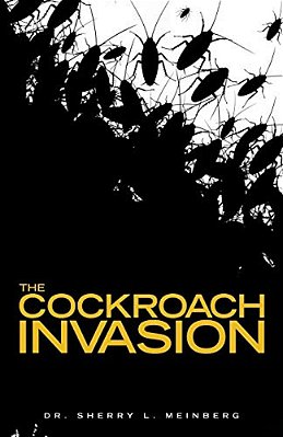 The Cockroach Invasion-..