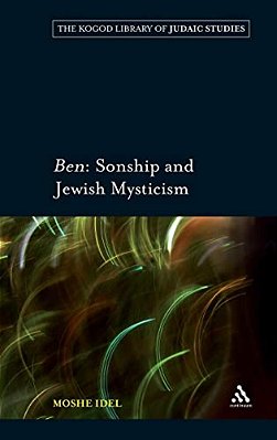 Ben: Sonship And Jewish Mysticism-..