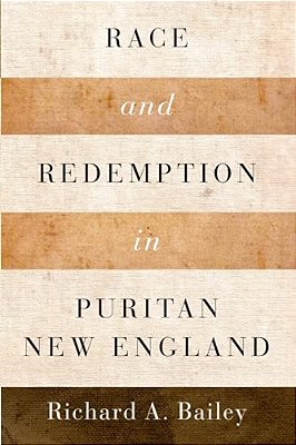 Race And Redemption In Puritan New England-..