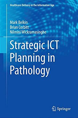 Strategic Ict Planning In Pathology-..