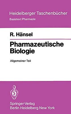 Pharmazeutische Biologie: Allgemeiner Teil-..