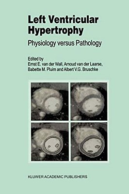Left Ventricular Hypertrophy: Physiology Versus Pathology-..