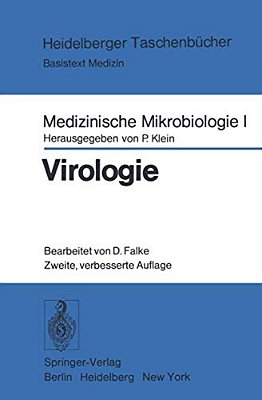 Medizinische Mikrobiologie I: Virologie: Ein Unterrichtstext Für Studenten Der Medizin-..