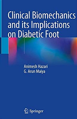 Clinical Biomechanics And Its Implications On Diabetic Foot-..