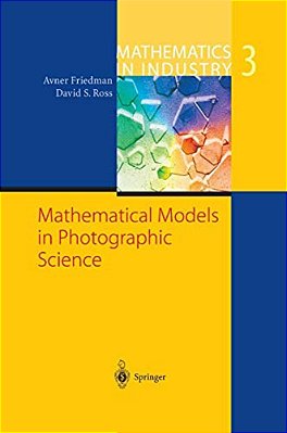 Mathematical Models In Photographic Science-..
