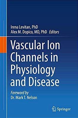 Vascular Ion Channels In Physiology And Disease-..