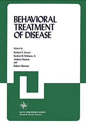 Behavioral Treatment Of Disease-..