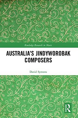 Australia's Jindyworobak Composers-..