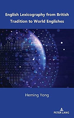 English Lexicography From British Tradition To World Englishes-..