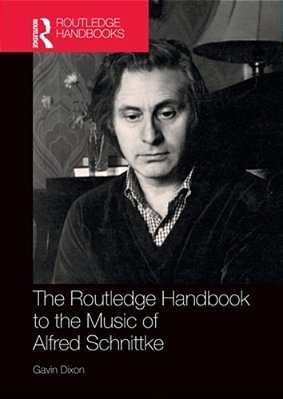 The Routledge Handbook To The Music Of Alfred Schnittke-..