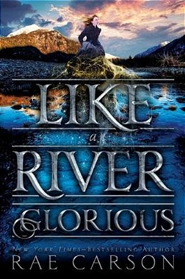 Like A River Glorious-..