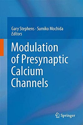 Modulation Of Presynaptic Calcium Channels-..
