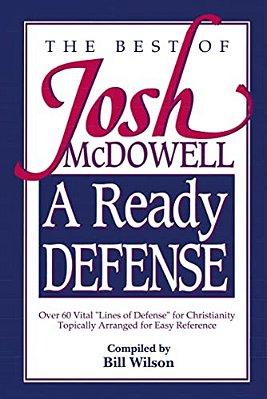 A Ready Defense: The Best Of Josh Mcdowell-..